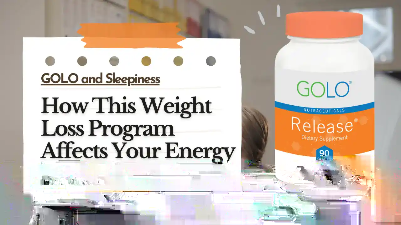Does GOLO Make You Sleepy
