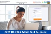CUET UG 2023 Admit Card