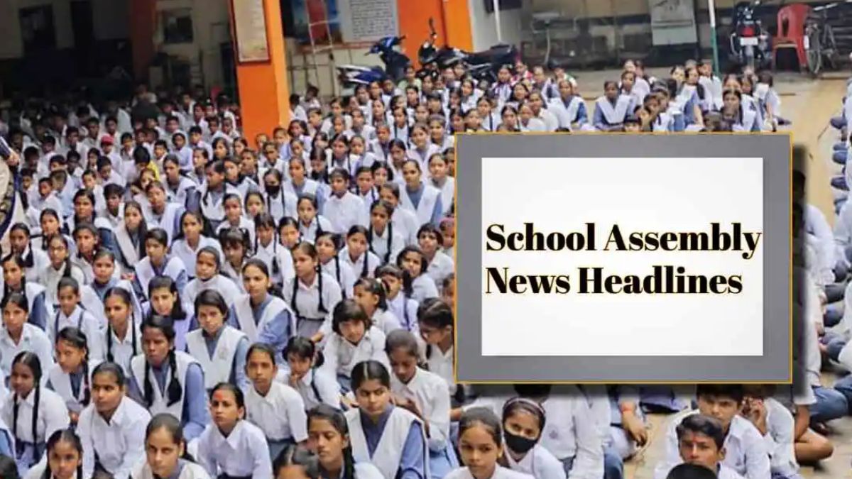 School Assembly News Headlines Today: Top International, Sports And National News For June 20